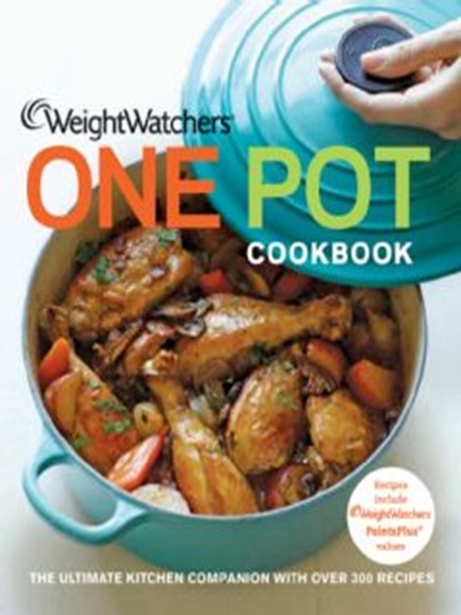 Weight Watchers one pot cookbook [electronic book]